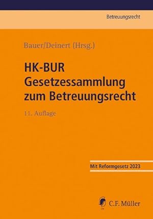 Bild des Verkufers fr HK-BUR Gesetzessammlung zum Betreuungsrecht zum Verkauf von AHA-BUCH GmbH