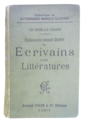 Bild des Verkufers fr Dictionnaire-Manuel-Illustre Des Ecrivains Et Des Litteratures zum Verkauf von World of Rare Books