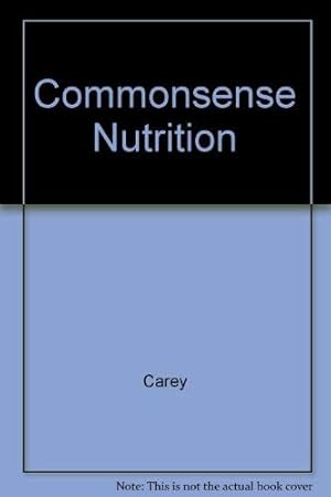 Seller image for Commonsense Nutrition for sale by Redux Books