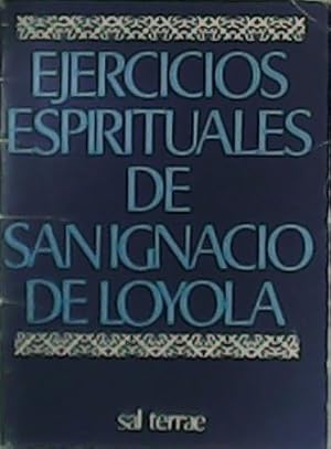 Imagen del vendedor de Ejercicios espirituales de San Ignacio de Loyola. a la venta por Librera y Editorial Renacimiento, S.A.