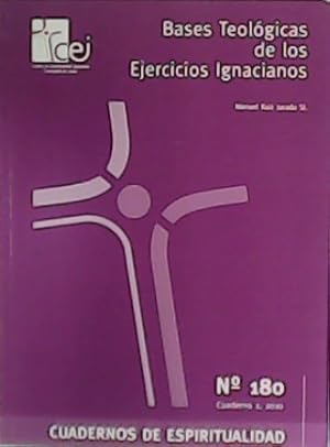 Imagen del vendedor de Bases Teolgicas de los ejercicios Ignacianos. Cuadernos de Espiritualidad n 180. a la venta por Librera y Editorial Renacimiento, S.A.