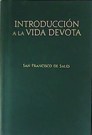 Seller image for Introduccin a la vida devota. for sale by Librera y Editorial Renacimiento, S.A.