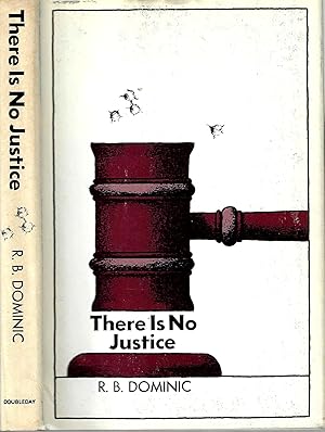 Seller image for There is No Justice for sale by Blacks Bookshop: Member of CABS 2017, IOBA, SIBA, ABA