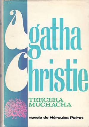 Imagen del vendedor de Tercera muchacha. Novela de Hrcules Poirot. a la venta por Librera y Editorial Renacimiento, S.A.