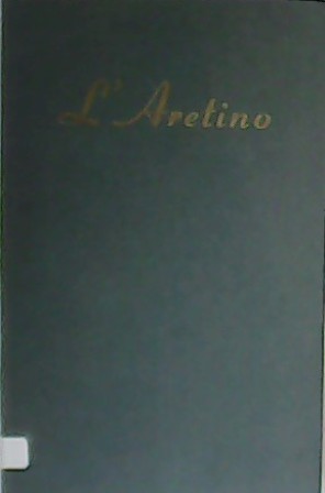 Seller image for L Aretino. I ragionamenti. for sale by Librera y Editorial Renacimiento, S.A.