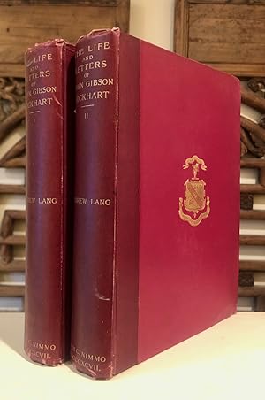 The Life and Letters of John Gibson Lockhart from Abbotsford and Milton Lockhart Mss. and Other O...
