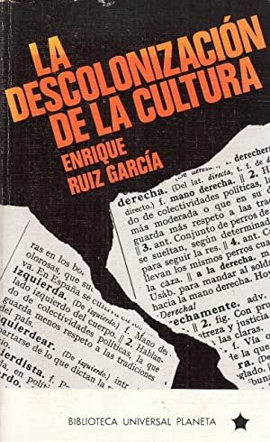 Imagen del vendedor de LA DESCOLONIZACIN DE LA CULTURA a la venta por Librovicios