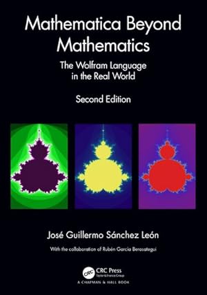 Bild des Verkufers fr Mathematica Beyond Mathematics : The Wolfram Language in the Real World zum Verkauf von AHA-BUCH GmbH