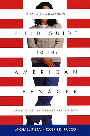 Seller image for Field Guide To The American Teenager for sale by moluna