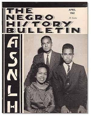 Imagen del vendedor de The Negro History Bulletin. April 1962. Vol. XXV, No. 7 a la venta por Ian Brabner, Rare Americana (ABAA)