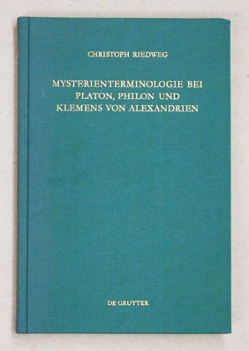 Bild des Verkufers fr Mysterienterminologie bei Platon, Philon und Klemens von Alexandrien. zum Verkauf von antiquariat peter petrej - Bibliopolium AG