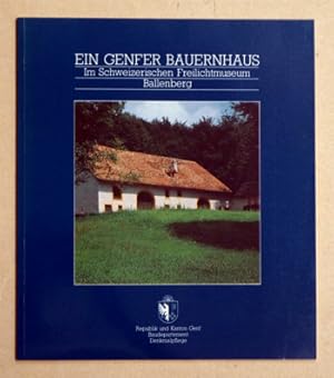 Seller image for Ein Genfer Bauernhaus. for sale by antiquariat peter petrej - Bibliopolium AG