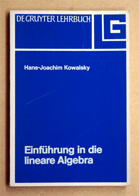 Bild des Verkufers fr Einfhrung in die lineare Algebra. zum Verkauf von antiquariat peter petrej - Bibliopolium AG