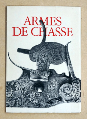 Imagen del vendedor de Armes de Chasse. a la venta por antiquariat peter petrej - Bibliopolium AG