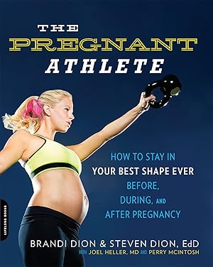 Bild des Verk�ufers f�r The Pregnant Athlete zum Verkauf von moluna