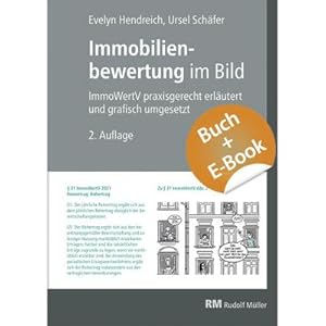 Seller image for Immobilienbewertung im Bild - mit E-Book (PDF) : ImmoWertV praxisgerecht erlutert und grafisch umgesetzt for sale by AHA-BUCH GmbH