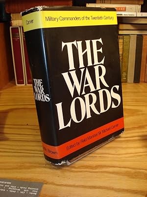 Seller image for The War Lords: Military Commanders of the Twentieth Century for sale by Henniker Book Farm and Gifts