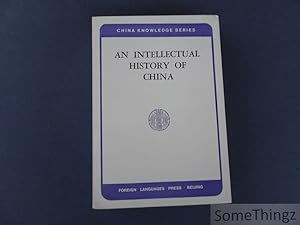 Imagen del vendedor de An intellectual history of China a la venta por SomeThingz. Books etcetera.