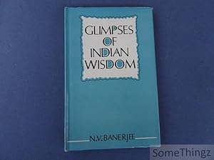 Seller image for Glimpses of Indian Wisdom for sale by SomeThingz. Books etcetera.