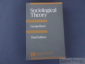 Sociological Theory. Third edition.