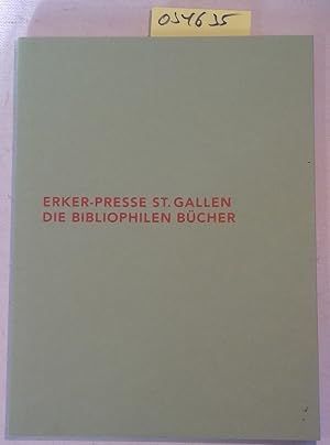 Bild des Verkufers fr Erker-Presse St. Gallen: Die Bibliophilen Bucher (Beitrage Aus der Graphischen Sammlung der Eth Zurich) zum Verkauf von Antiquariat Trger