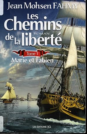 Seller image for Les Chemins de la libert Tome 1 : Marie et Fabien for sale by Librairie Le Nord