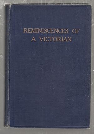 Imagen del vendedor de Reminiscences Of A Victorian a la venta por Old Book Shop of Bordentown (ABAA, ILAB)