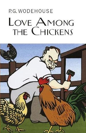 Seller image for Love Among the Chickens (Hardcover) for sale by Grand Eagle Retail