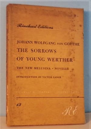 Imagen del vendedor de The Sorrows of Young Werther; The New Melusina; Novelle a la venta por Berthoff Books