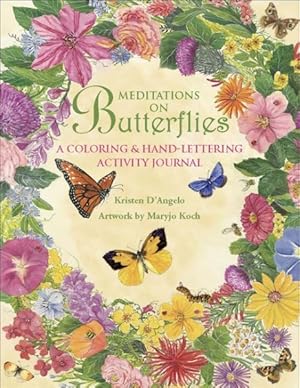 Seller image for Meditations on Butterflies : A Coloring and Hand-lettering Activity Journal for sale by GreatBookPricesUK