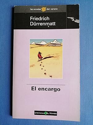 Seller image for Las novelas del verano. 75 : El encargo for sale by Perolibros S.L.