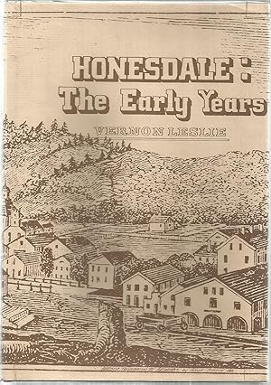 Seller image for Honesdale: The Early Years for sale by The Book Junction