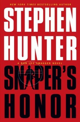 Seller image for Hunter, Stephen | Sniper's Honor | Signed First Edition Copy for sale by VJ Books