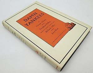 Immagine del venditore per Damn Yankees: A New Musical by George Abbott and Douglas Wallop venduto da Ivy Ridge Books/Scott Cranin