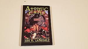 Immagine del venditore per Atomic Chili: The Illustrated Joe R. Lansdale venduto da SkylarkerBooks