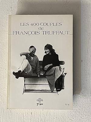 Bild des Verkufers fr Les 400 Couples de Francois Truffaut zum Verkauf von Aeon Bookstore