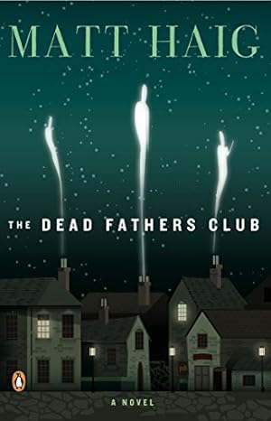 Seller image for The Dead Fathers Club: A Novel for sale by Pieuler Store