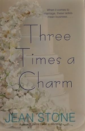 Imagen del vendedor de Three Times a Charm a la venta por Reliant Bookstore