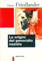 Seller image for Le origini del genocidio nazista for sale by Libro Co. Italia Srl