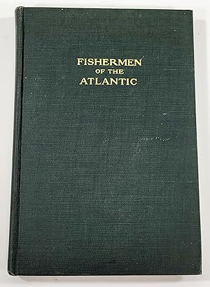 Fishing Masters' Association Fishermen of the Atlantic. A Manual of Information, Issued Annually,...