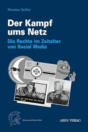 Immagine del venditore per Der Kampf ums Netz : Die Rechte im Zeitalter von Social Media venduto da AHA-BUCH GmbH