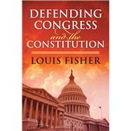 Immagine del venditore per Defending Congress and the Constitution venduto da eCampus