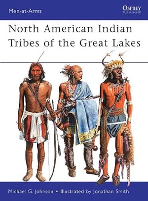 Seller image for North American Indian Tribes of the Great Lakes (Paperback) for sale by Grand Eagle Retail