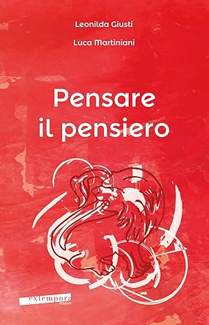 Seller image for Pensare il pensiero. Sensazione, percezione, immagine, pensiero, linguaggio for sale by Libro Co. Italia Srl
