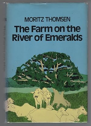 The Farm on the River Emeralds