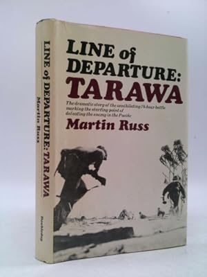 Seller image for Line of Departure: Tarawa for sale by ThriftBooksVintage