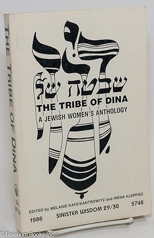 Immagine del venditore per The Tribe of Dina: a Jewish women's anthology venduto da Bolerium Books Inc.