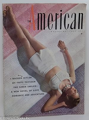 The American Magazine. July 1940. Vol. CXXX, No. 1. 25 cents