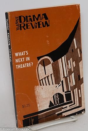 Seller image for The Tulane Drama Review [later known as TDR: the drama review] vol. 7, #4, Summer, 1963: What's Next in Theatre for sale by Bolerium Books Inc.