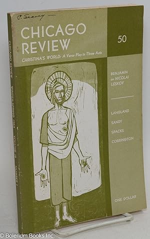 Immagine del venditore per Chicago Review: vol. 16, #1, whole #50, Winter-Spring 1963: Christina's World; a verse play in three acts venduto da Bolerium Books Inc.